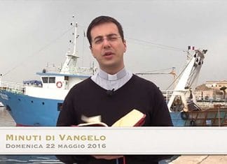 Minuti di Vangelo di domenica 22 maggio 2016